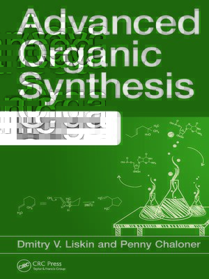 cover image of Advanced Organic Synthesis